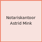 Notariskantoor Astrid Mink